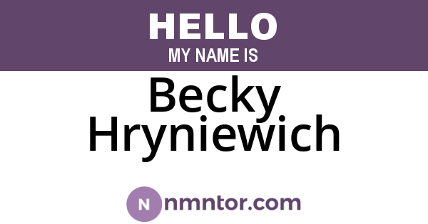 Becky Hryniewich