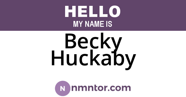 Becky Huckaby