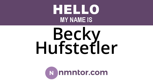 Becky Hufstetler