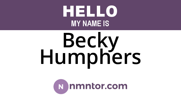 Becky Humphers
