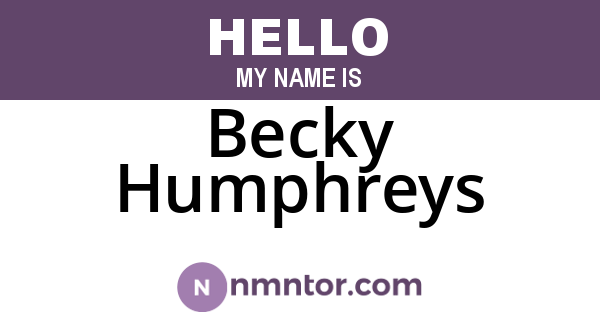 Becky Humphreys