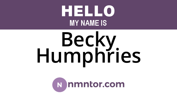 Becky Humphries
