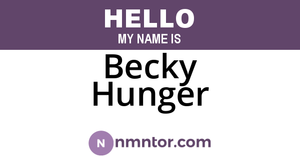 Becky Hunger
