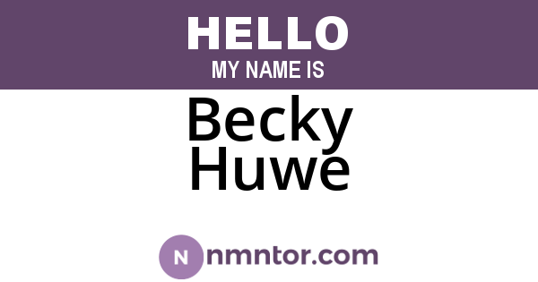 Becky Huwe