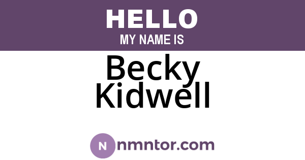 Becky Kidwell