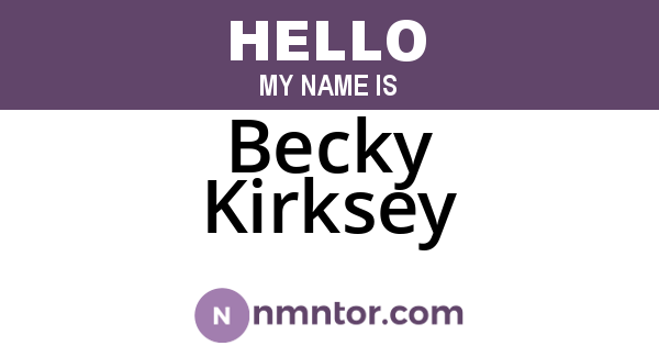 Becky Kirksey