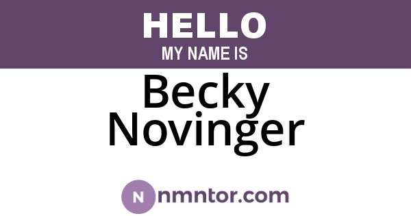Becky Novinger