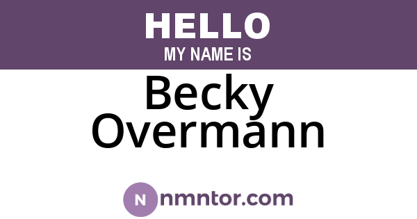 Becky Overmann