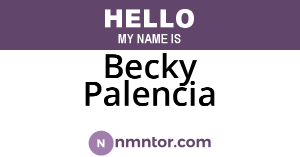 Becky Palencia