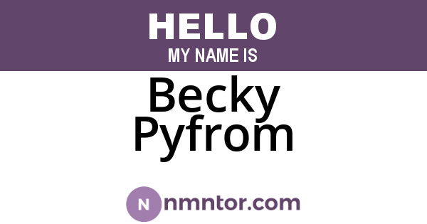 Becky Pyfrom