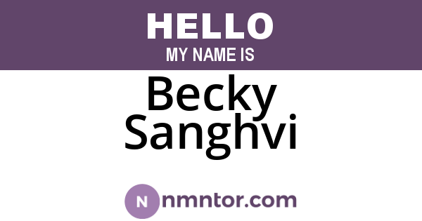 Becky Sanghvi
