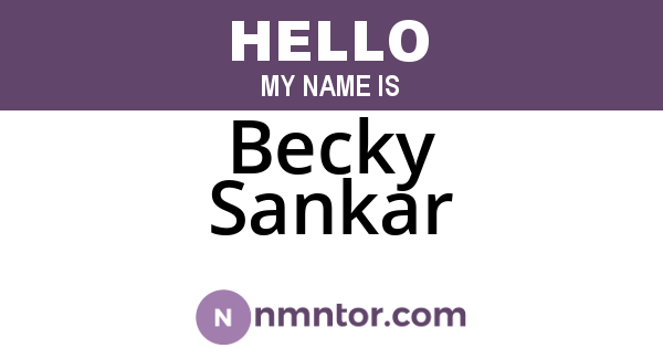 Becky Sankar