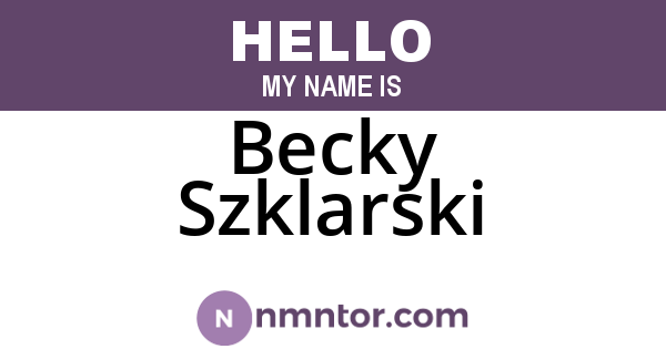 Becky Szklarski