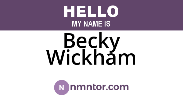 Becky Wickham