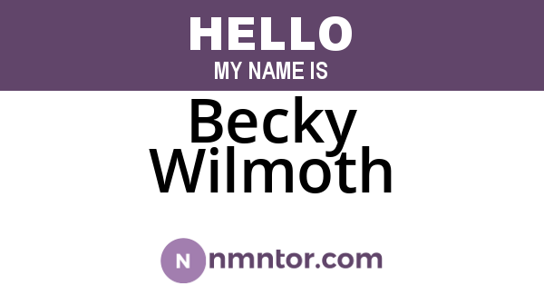 Becky Wilmoth