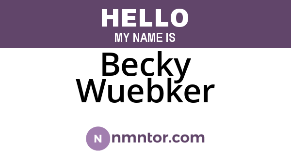 Becky Wuebker