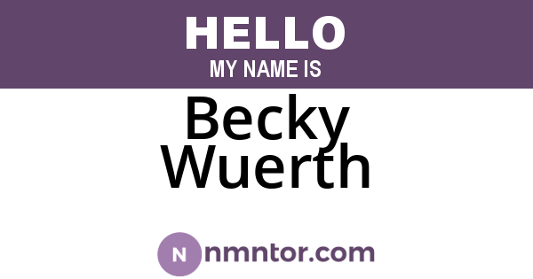 Becky Wuerth