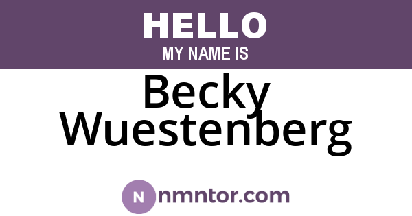 Becky Wuestenberg