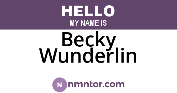 Becky Wunderlin