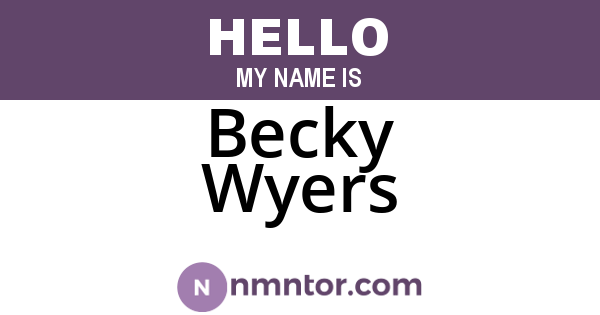 Becky Wyers