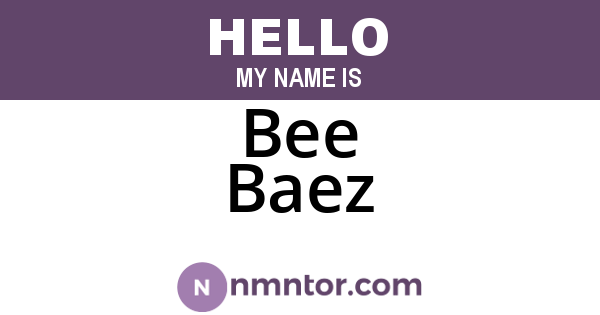 Bee Baez