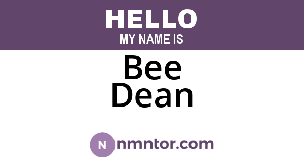 Bee Dean