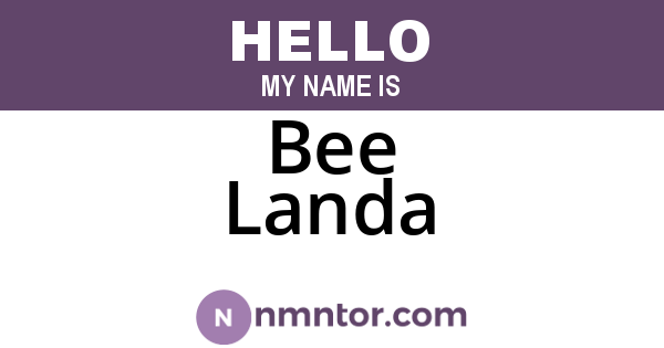 Bee Landa