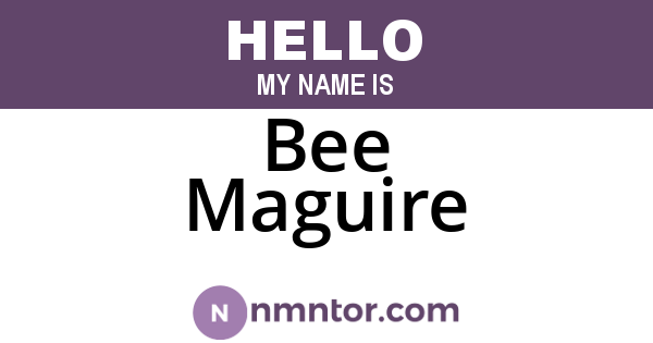Bee Maguire