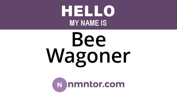 Bee Wagoner