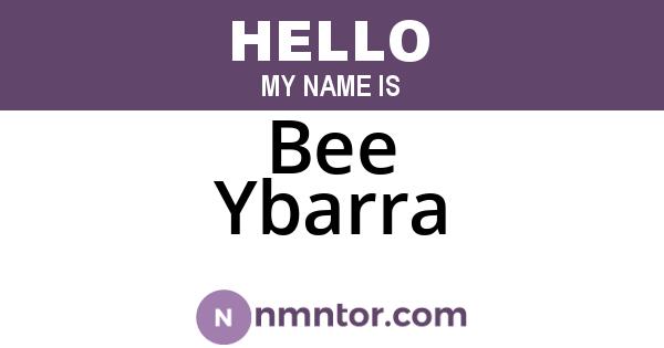 Bee Ybarra