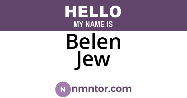 Belen Jew