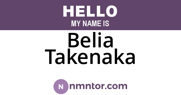 Belia Takenaka