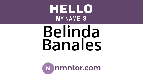 Belinda Banales