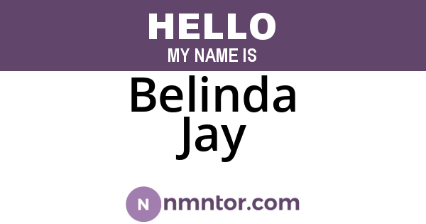 Belinda Jay