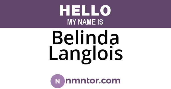 Belinda Langlois