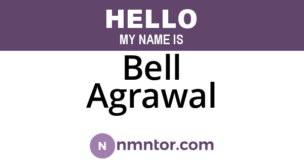 Bell Agrawal