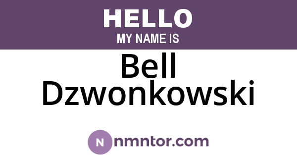 Bell Dzwonkowski