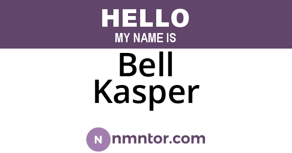 Bell Kasper