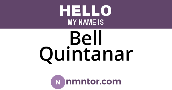 Bell Quintanar