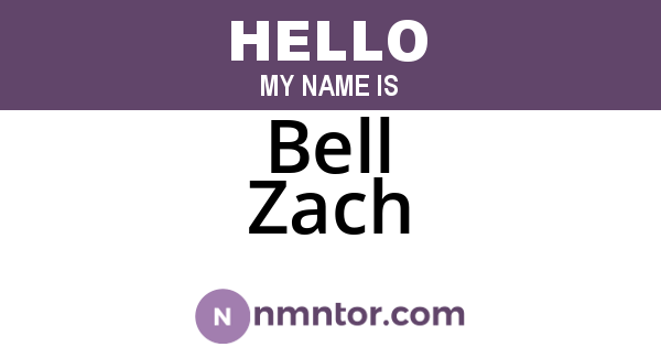 Bell Zach