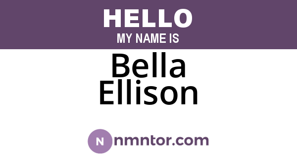 Bella Ellison