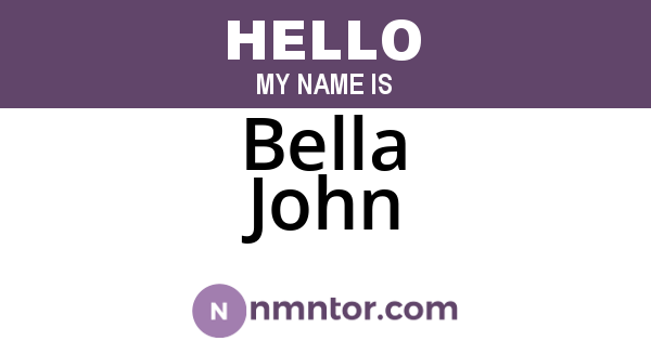 Bella John