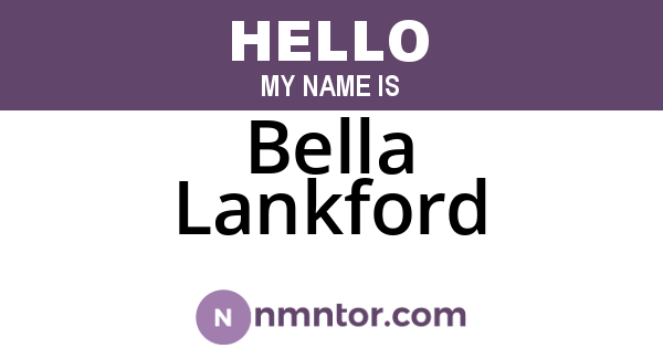 Bella Lankford