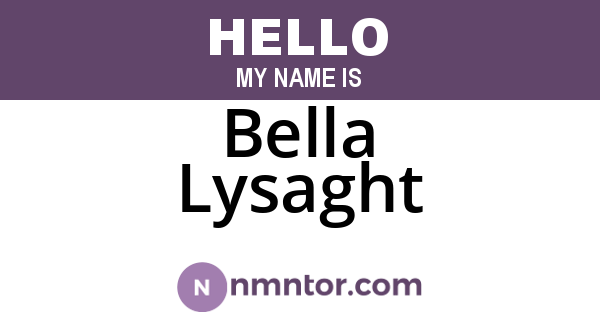 Bella Lysaght