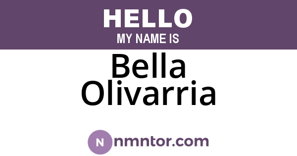 Bella Olivarria