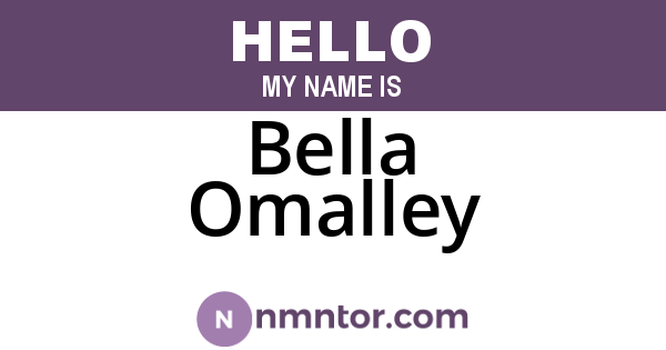 Bella Omalley