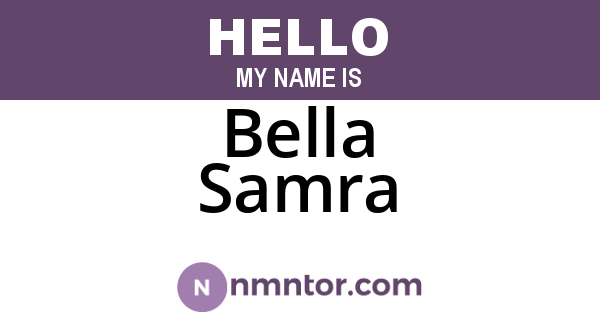 Bella Samra