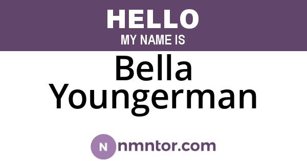 Bella Youngerman