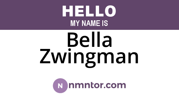 Bella Zwingman