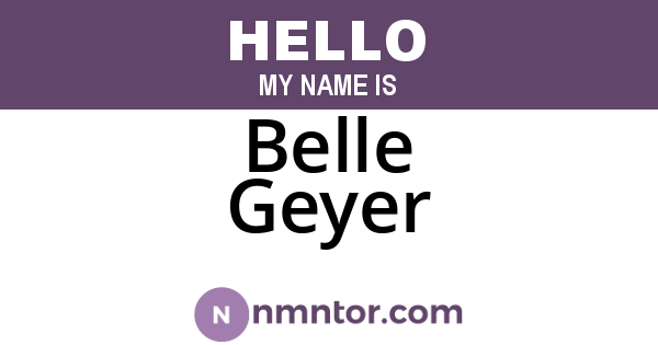 Belle Geyer